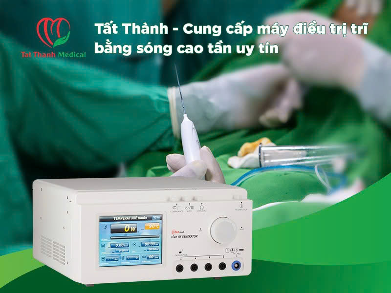 máy điều trị trĩ bằng sóng cao tần do tất thành cung cấp