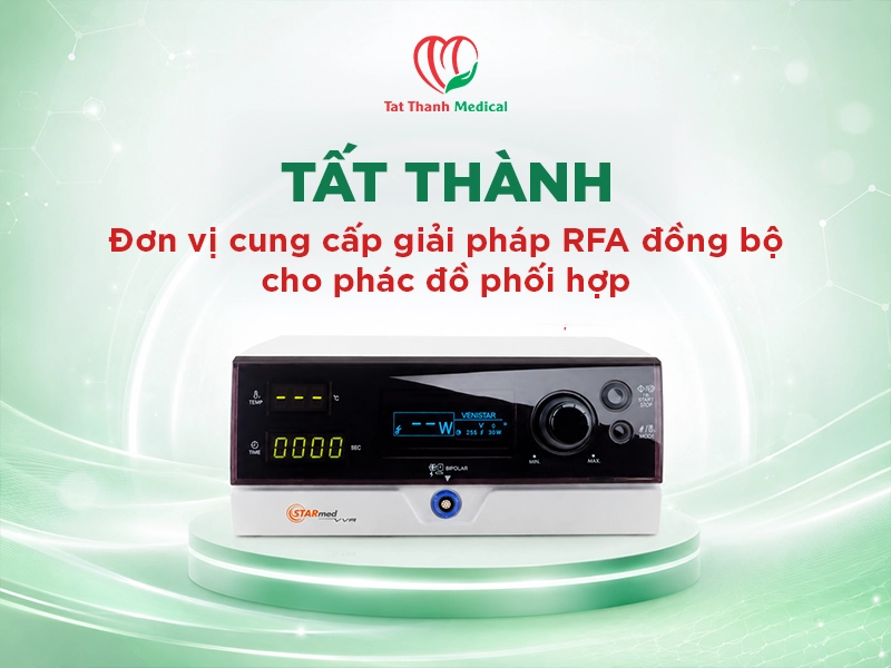 RFA phối hợp foam sclerotherapy