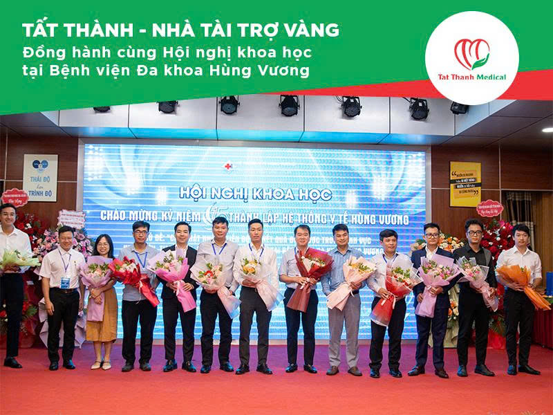 Tất Thành - Nhà tài trợ Vàng, đồng hành cùng Hội nghị khoa học tại Bệnh viện Đa khoa Hùng Vương