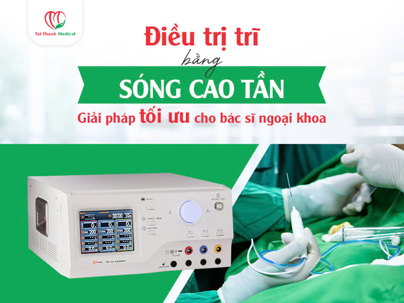 điều trị trĩ bằng sóng cao tần
