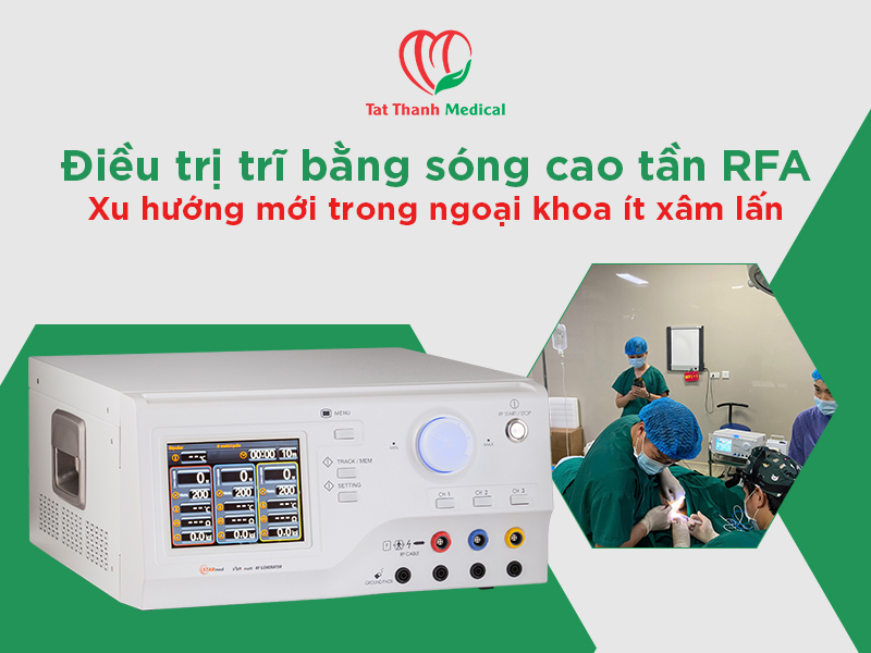 Điều trị trĩ bằng sóng cao tần RFA: Xu hướng mới trong ngoại khoa ít xâm lấn