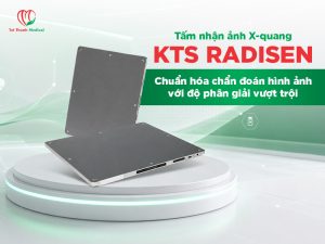 Táº¥m nháº­n áº£nh X-quang KTS Radisen