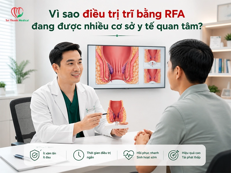 Vì sao điều trị trĩ bằng RFA đang được nhiều cơ sở y tế quan tâm?