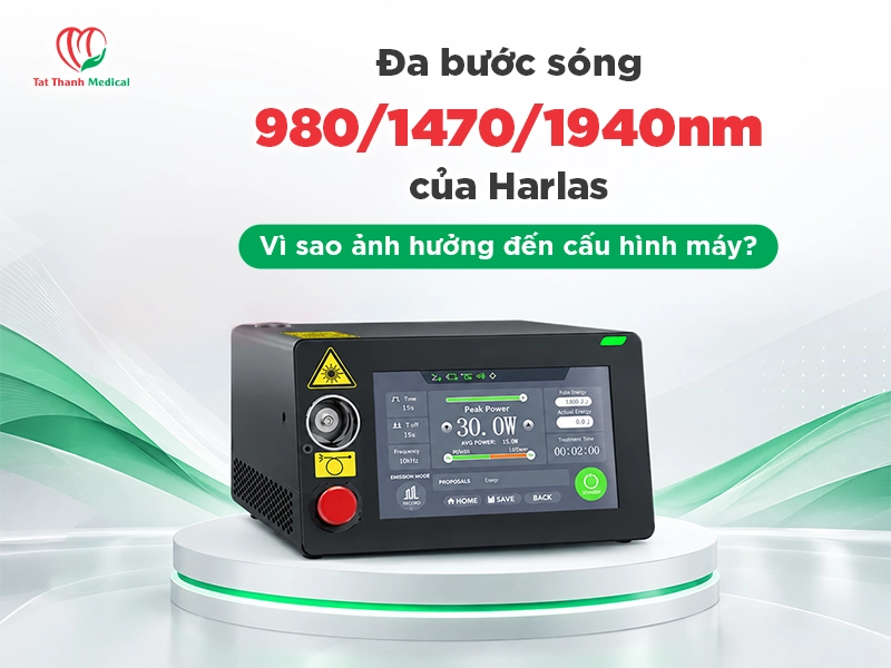 Đa bước sóng 980/1470/1940nm của Harlas: Vì sao ảnh hưởng đến cấu hình máy?